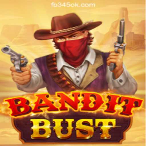 Discovering BanditBust: A Thrilling Adventure in the World of 345OK.COM Oficial Slots Brasil #1