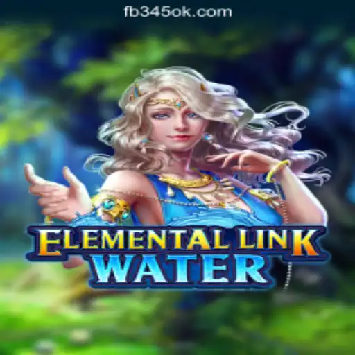 Dive Into the World of ElementalLinkWater with 345OK.COM Oficial Slots Brasil #1