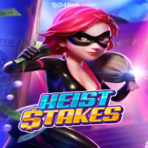Exploring the Exciting World of HeistStakes: A Comprehensive Guide