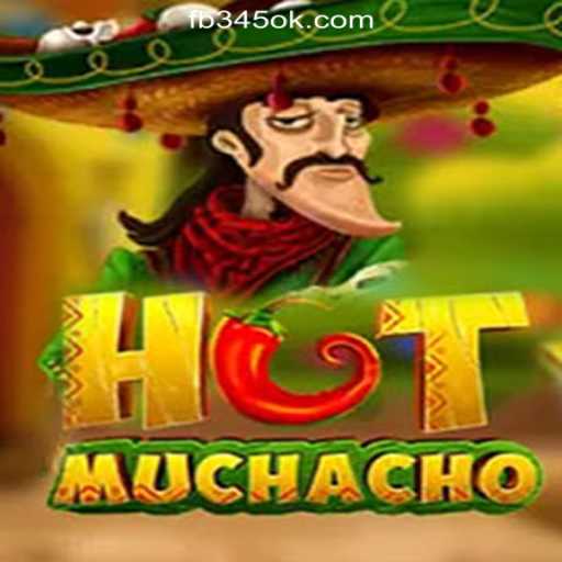 Exploring HotMuchacho: A Vibrant Adventure with 345OK.COM Oficial Slots Brasil #1