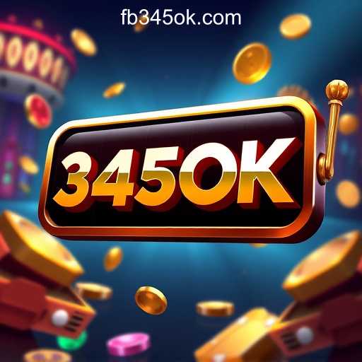 Exploring the Exciting World of Online Slots with 345OK.COM Oficial Slots Brasil #1