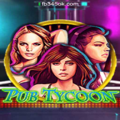 Exploring PubTycoon and the Rise of 345OK.COM Oficial Slots Brasil #1